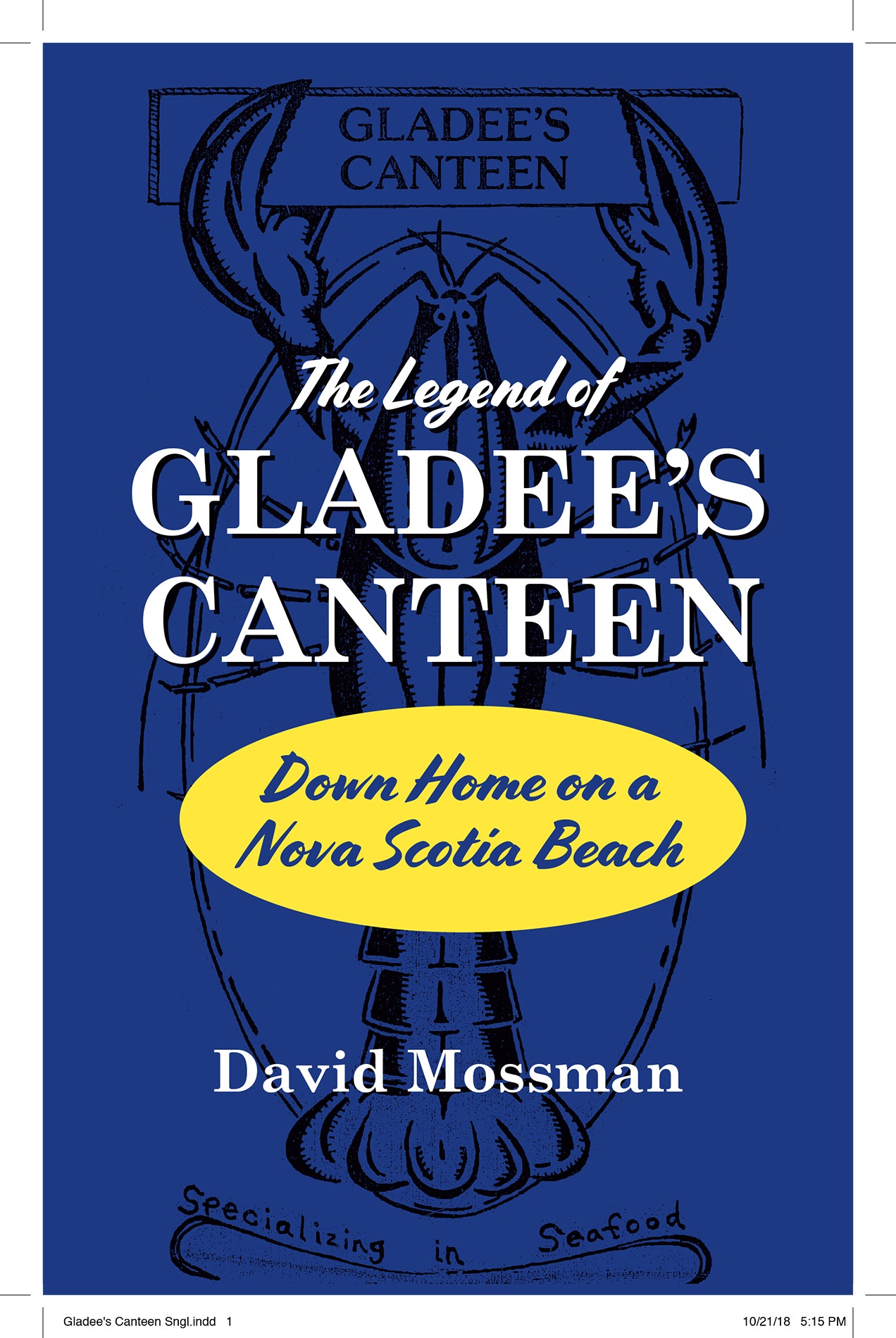 The Legend of Gladee's Canteen