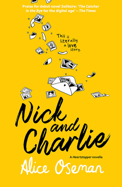 Nick and Charlie: A "Heartstopper" Novella - Agricola Street Books