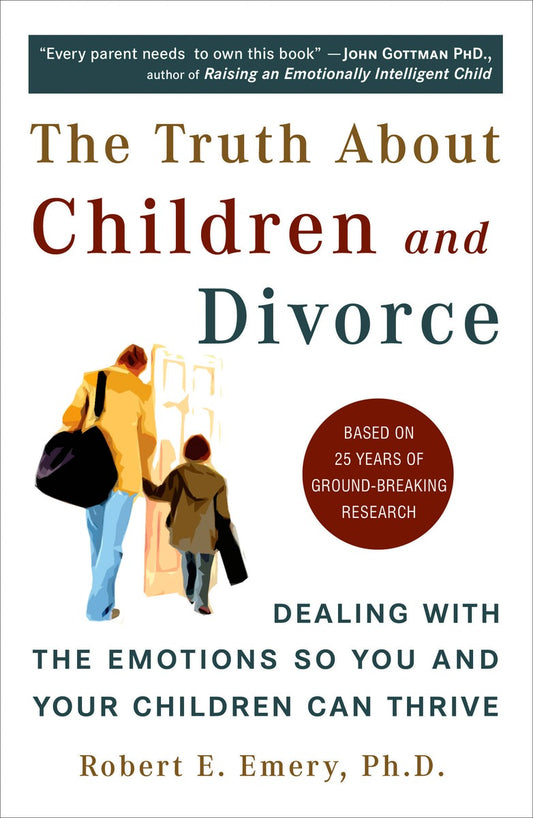 The Truth About Children and Divorce - Agricola Street Books