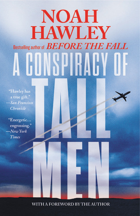 A Conspiracy of Tall Men - Agricola Street Books