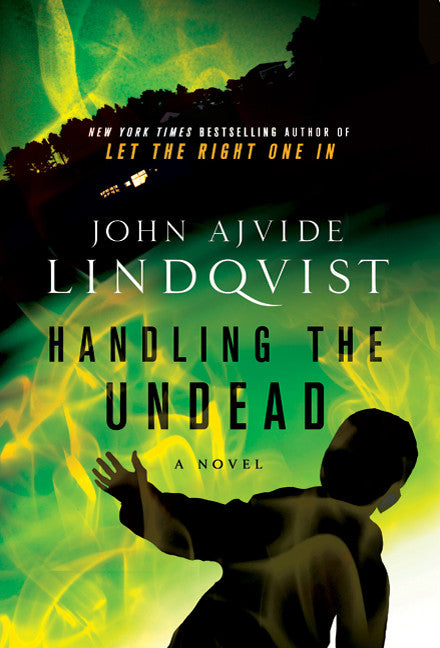 Handling the Undead - Agricola Street Books