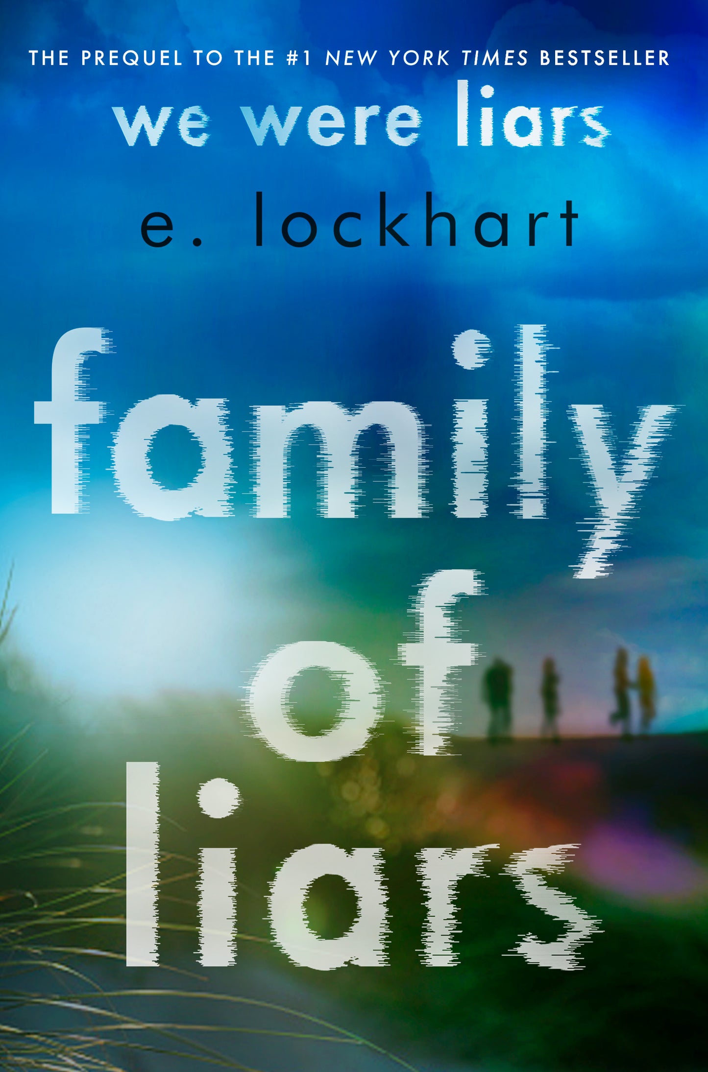 Family of Liars (We Were Liars #0) - Agricola Street Books