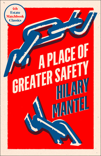 A Place of Greater Safety - Agricola Street Books