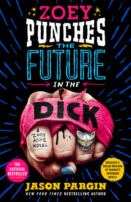 Zoey Punches the Future in the Dick - Agricola Street Books