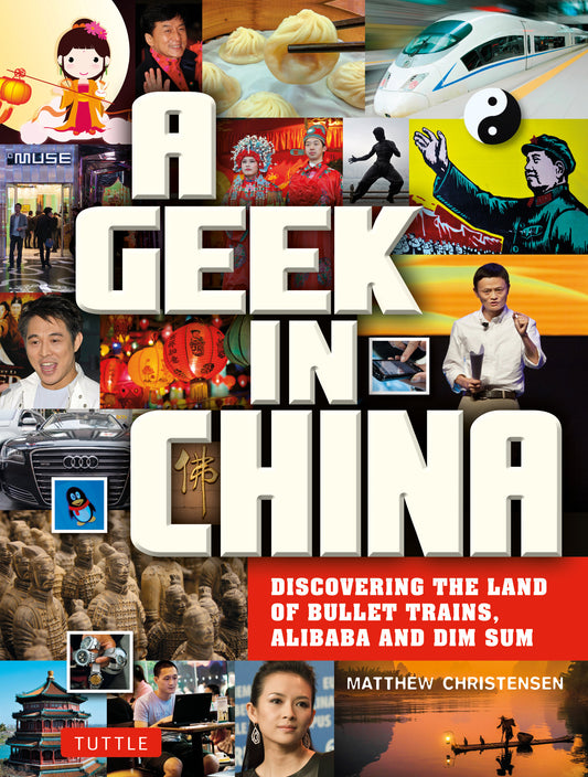 A Geek in China - Agricola Street Books