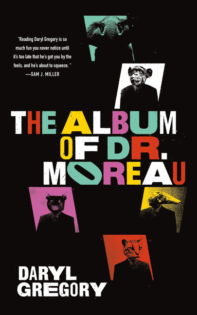 The Album of Dr. Moreau - Agricola Street Books