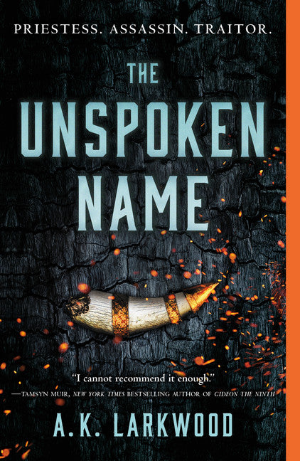 The Unspoken Name (The Serpent Gates #1) - Agricola Street Books