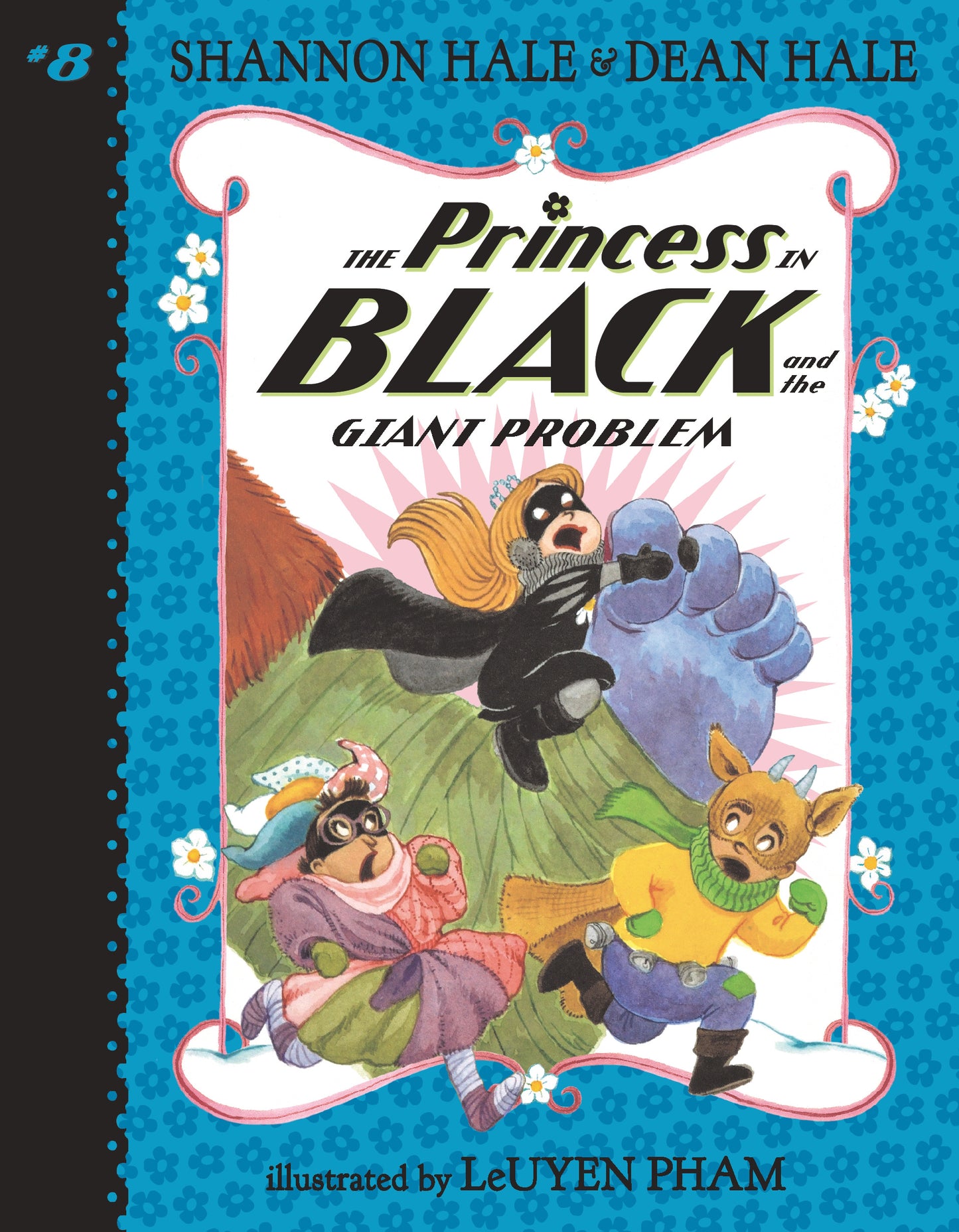 The Princess in Black and the Giant Problem