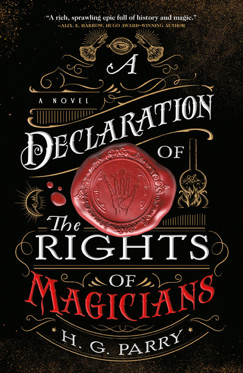 A Declaration of the Rights of Magicians (The Shadow Histories #1) - Agricola Street Books