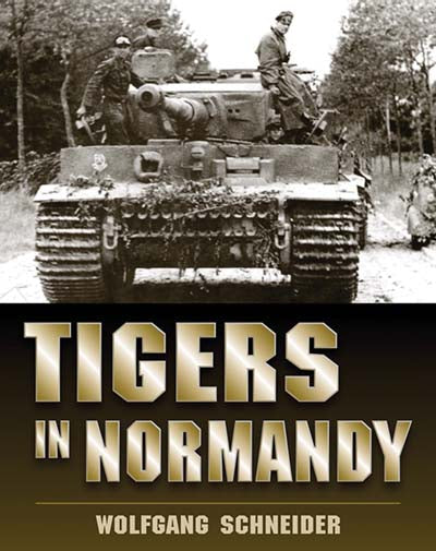 Tigers in Normandy