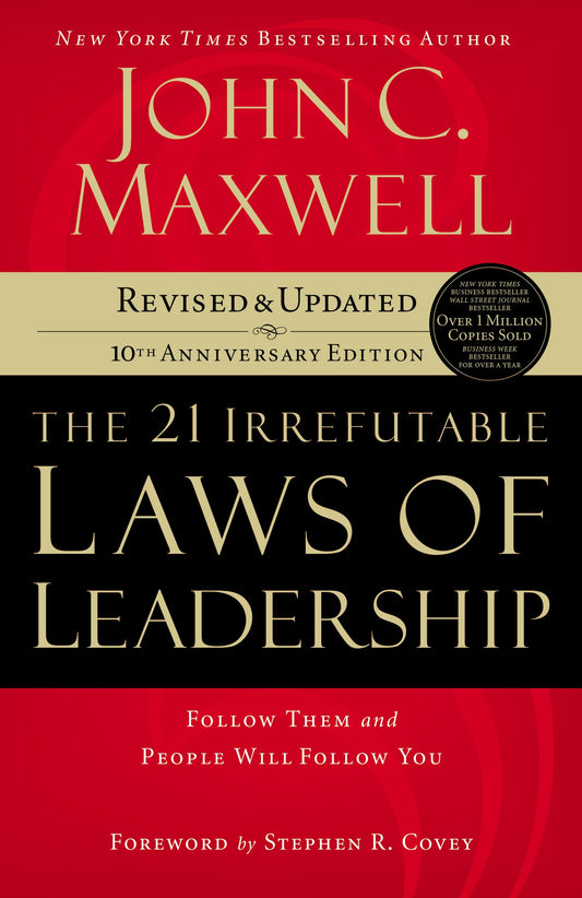 The 21 Irrefutable Laws of Leadership - Agricola Street Books