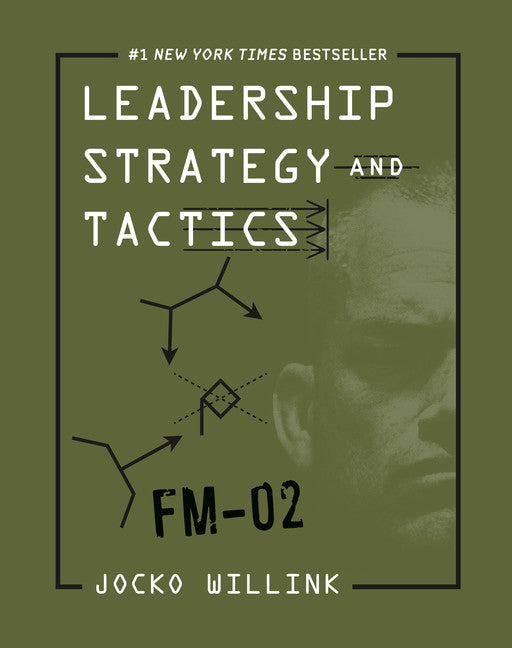 Leadership Strategy and Tactics - Agricola Street Books