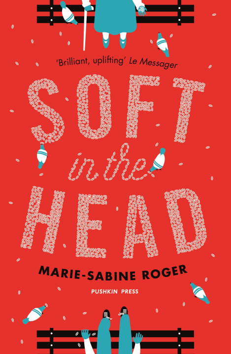 Soft in the Head - Agricola Street Books