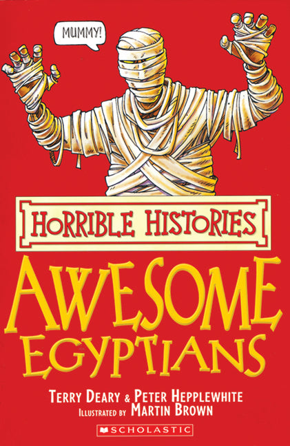 Horrible Histories: Awesome Egyptians - Agricola Street Books