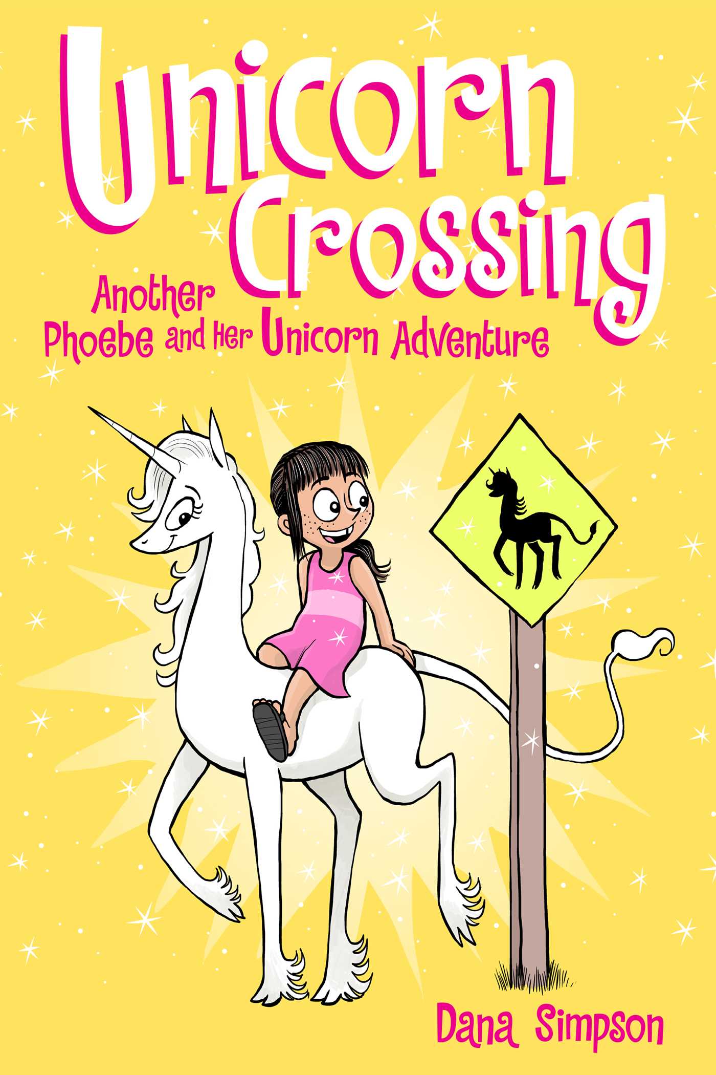Unicorn Crossing (Phoebe and Her Unicorn #5) - Agricola Street Books