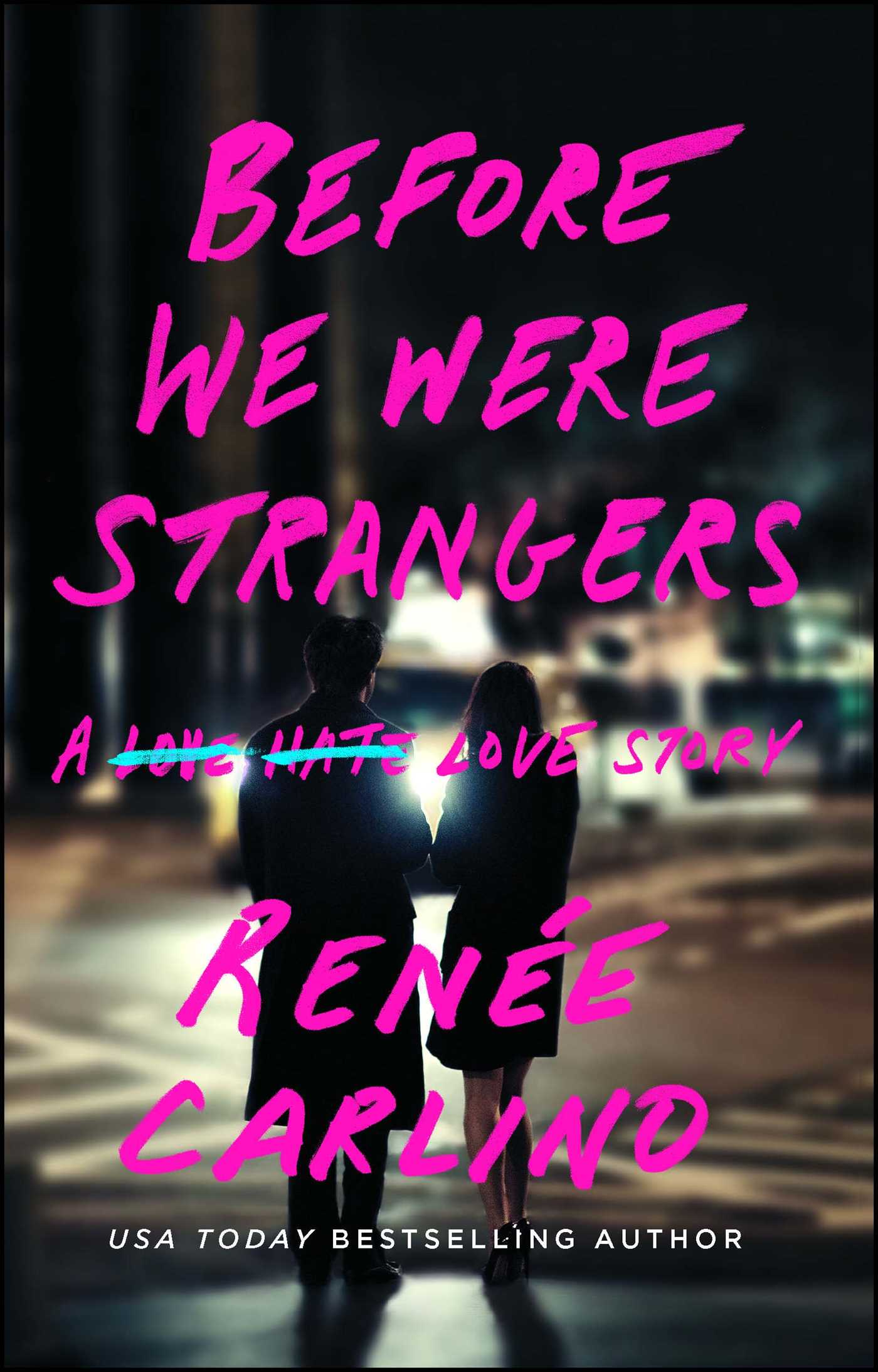 Before We Were Strangers - Agricola Street Books