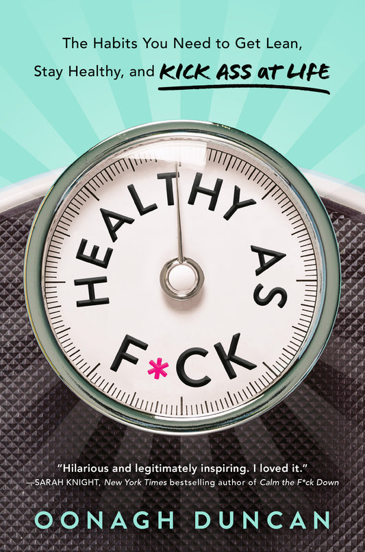 Healthy as F*ck - Agricola Street Books