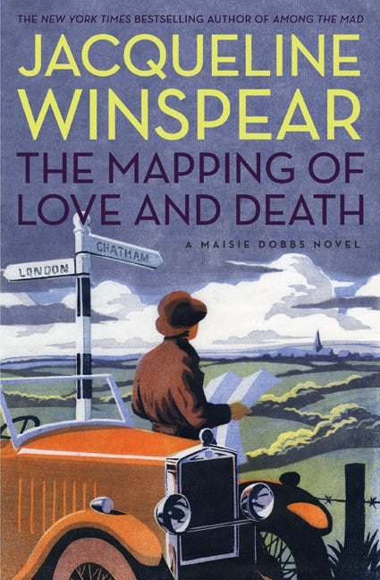 The Mapping of Love and Death (Maisie Dobbs #7) - Agricola Street Books