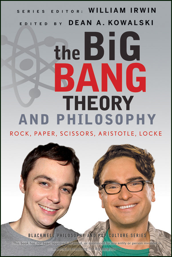 The Big Bang Theory and Philosophy - Agricola Street Books