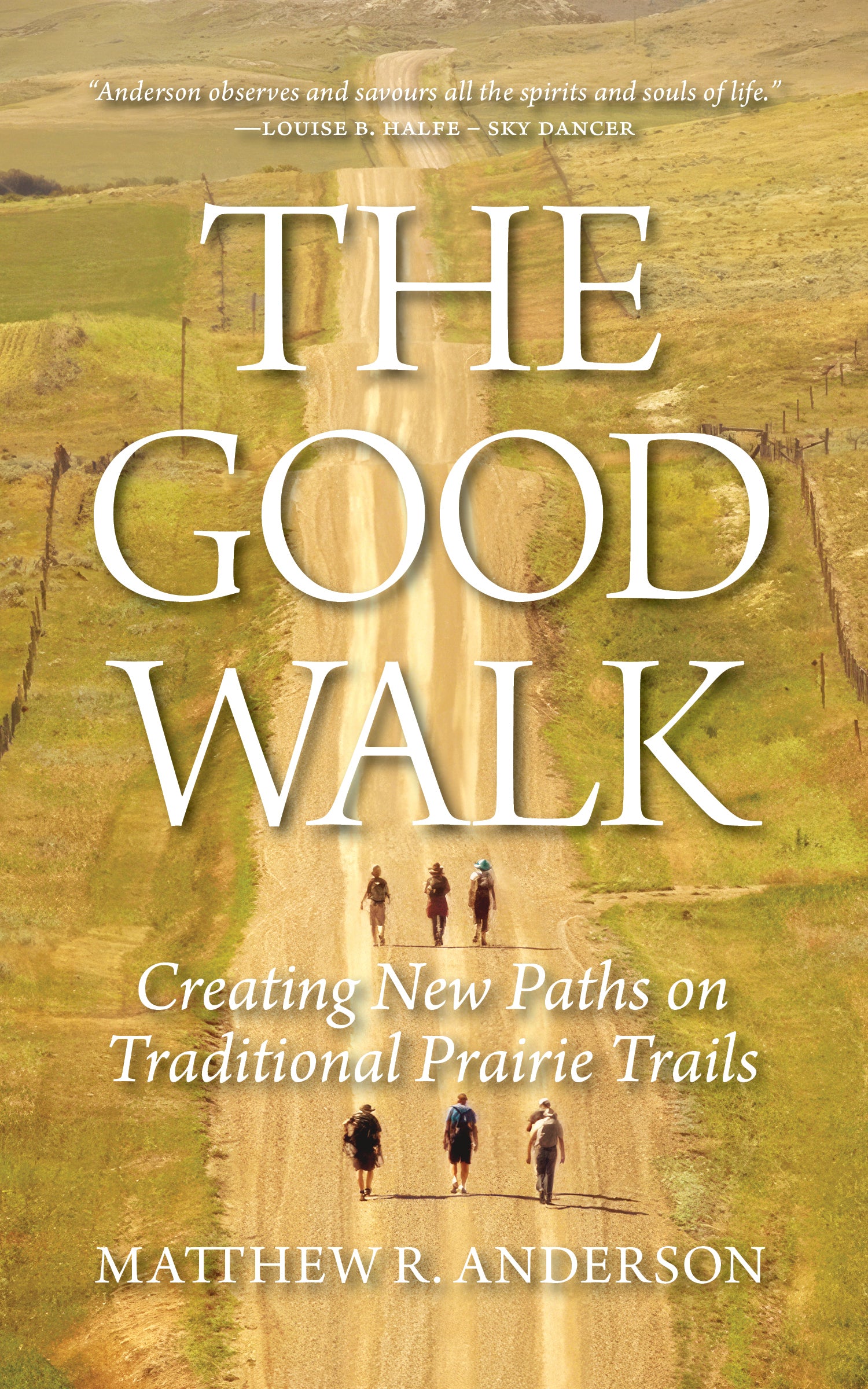 The Good Walk - Agricola Street Books