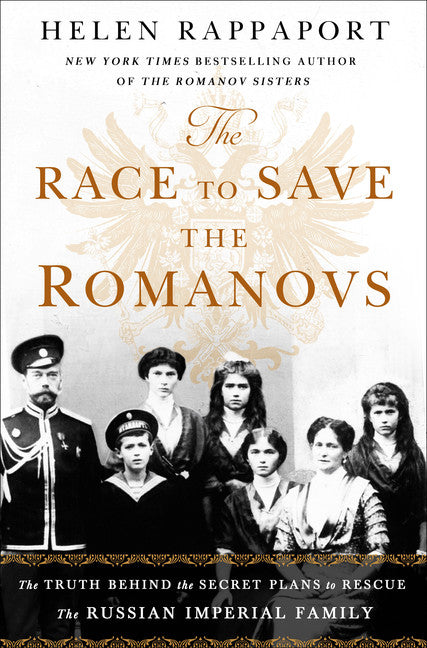 The Race to Save the Romanovs - Agricola Street Books