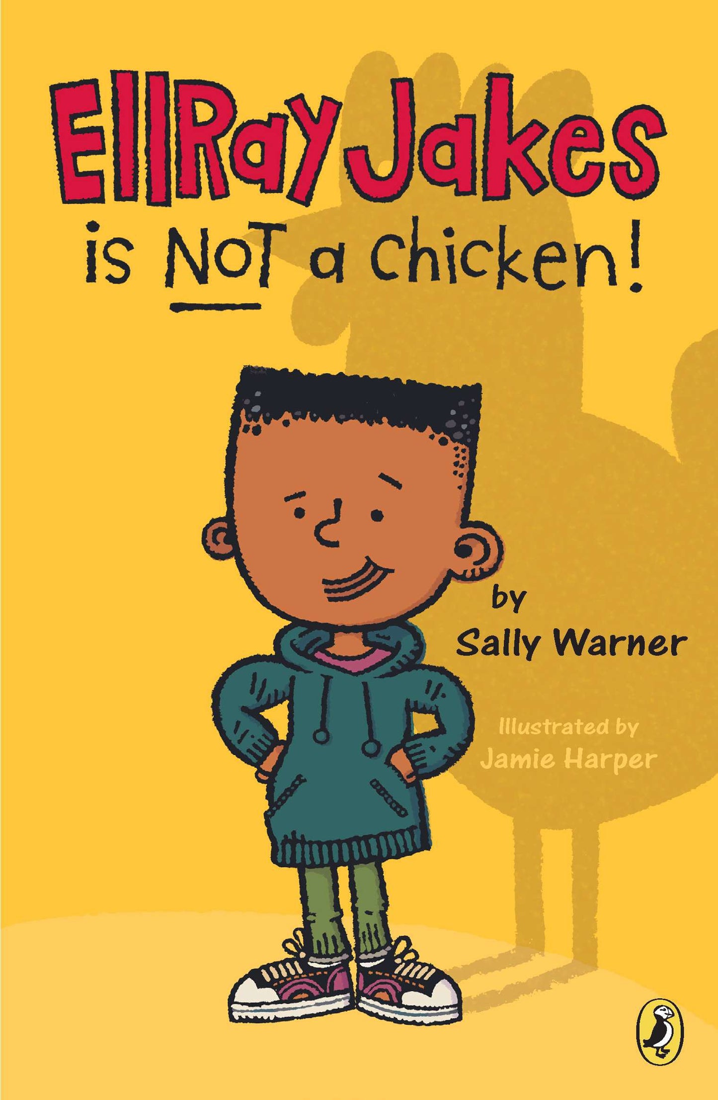 EllRay Jakes Is Not a Chicken - Agricola Street Books