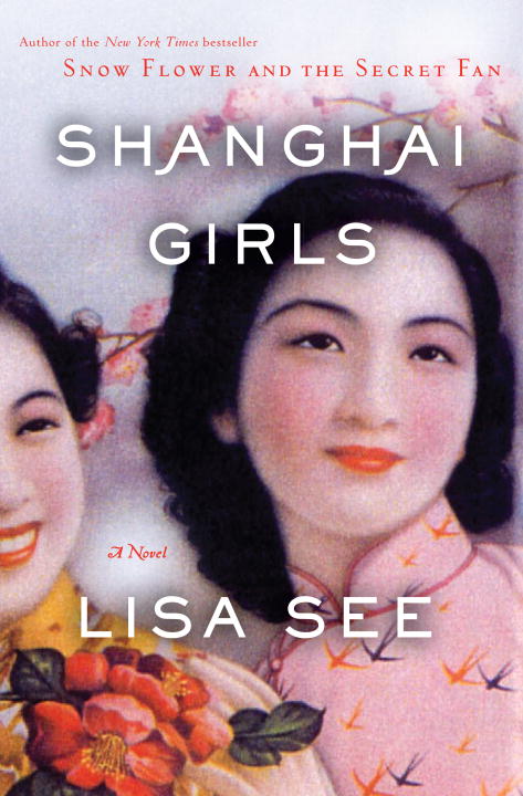 Shanghai Girls (Shanghai Girls #1) - Agricola Street Books