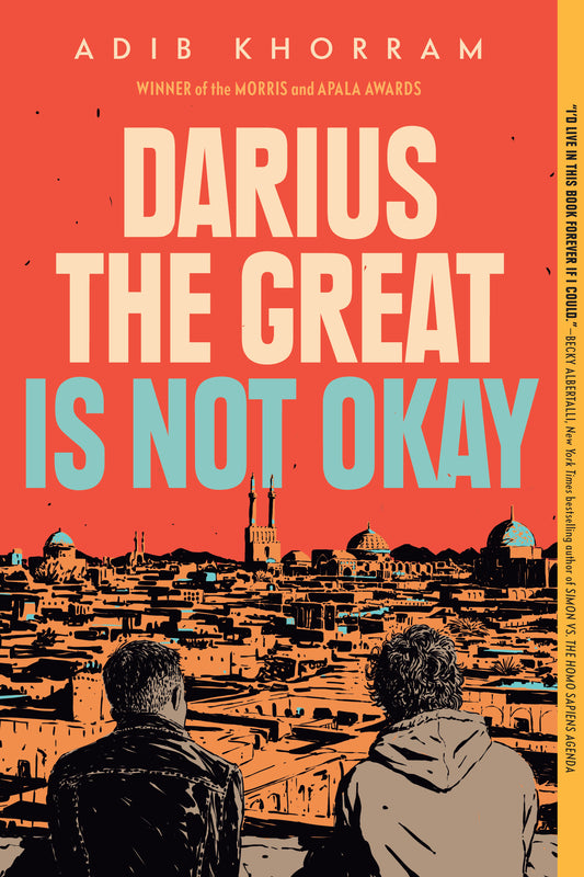 Darius the Great Is Not Okay-dns - Agricola Street Books