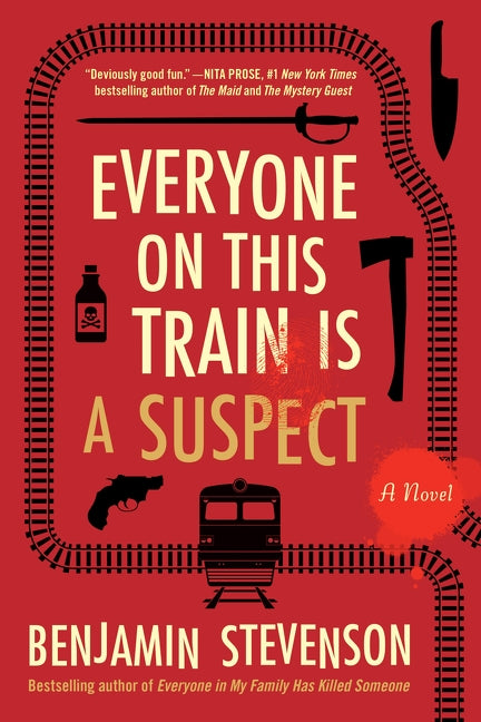 Everyone on This Train Is a Suspect (Ernest Cunningham #2)