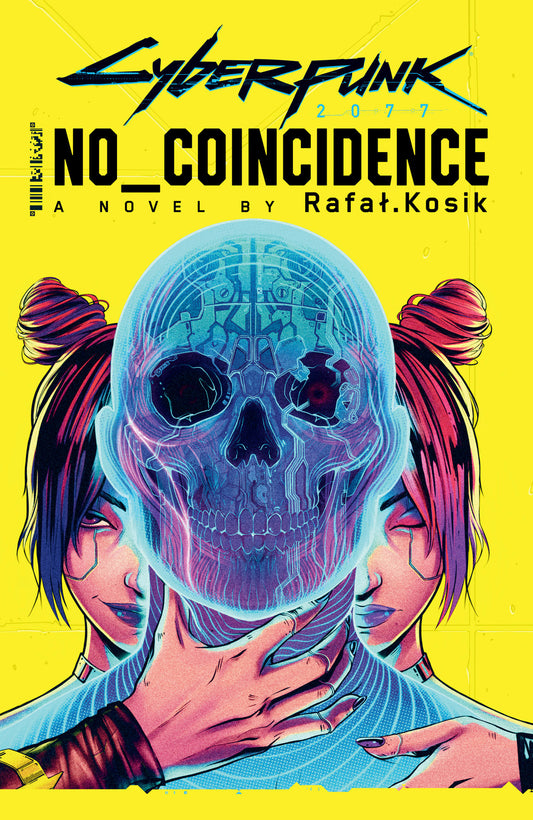 Cyberpunk 2077: No Coincidence - Agricola Street Books