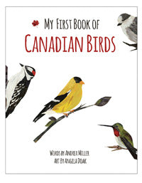 My First Book of Canadian Birds - Agricola Street Books