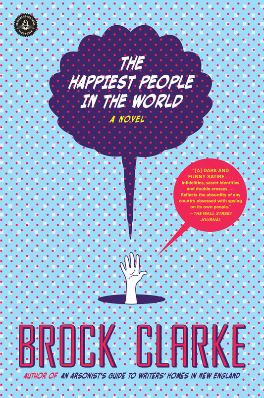 The Happiest People in the World - Agricola Street Books