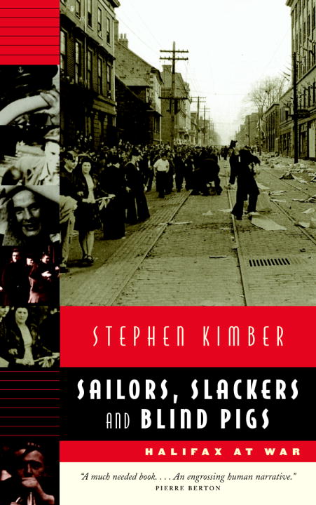 Sailors, Slackers, and Blind Pigs - Agricola Street Books