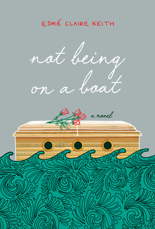 Not Being on a Boat - Agricola Street Books