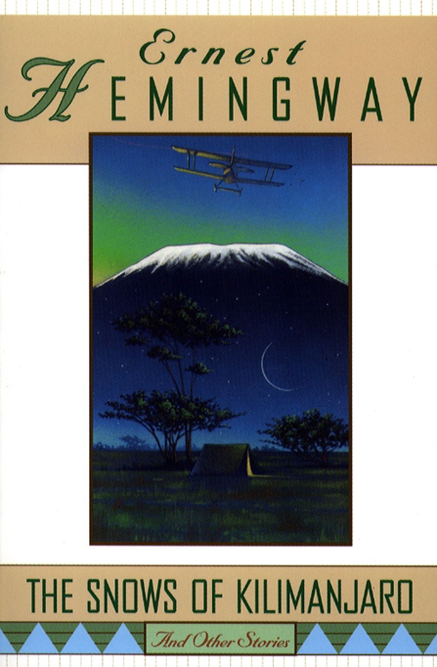 The Snows of Kilimanjaro and Other Stories - Agricola Street Books
