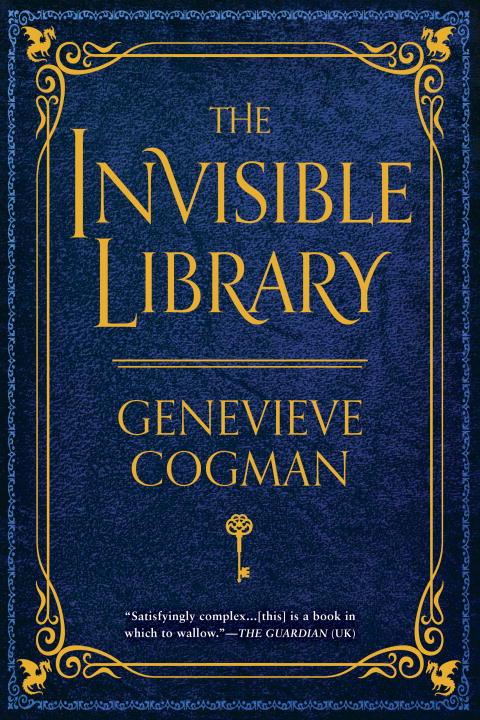 The Invisible Library (The Invisible Library #1)