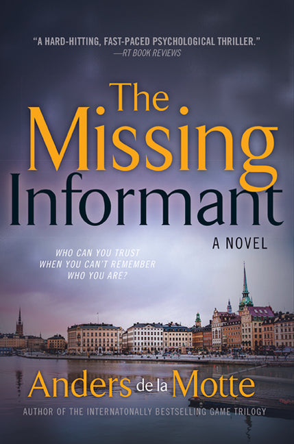 The Missing Informant - Agricola Street Books