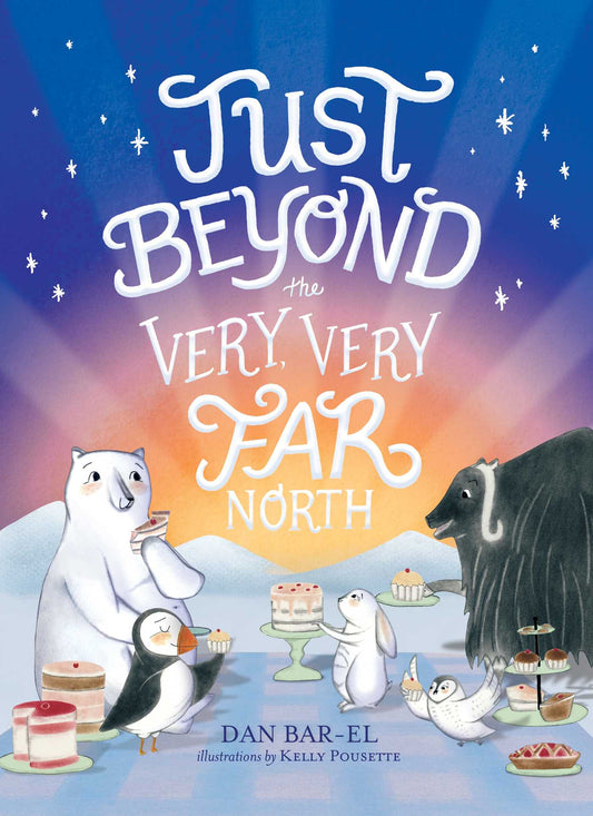 Just Beyond The Very, Very Far North