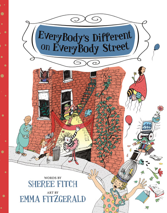 EveryBody's Different on EveryBody Street