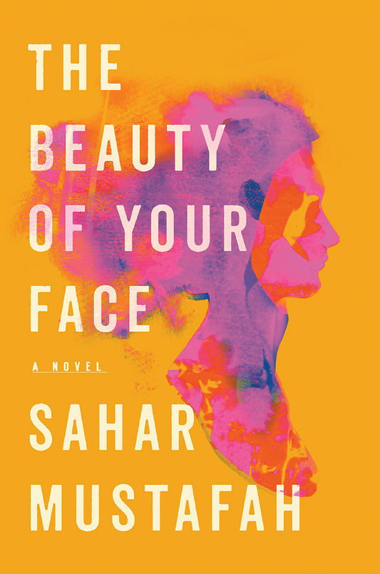 The Beauty of Your Face - Agricola Street Books