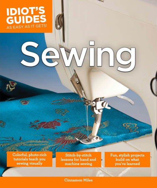 Idiot's Guide Sewing