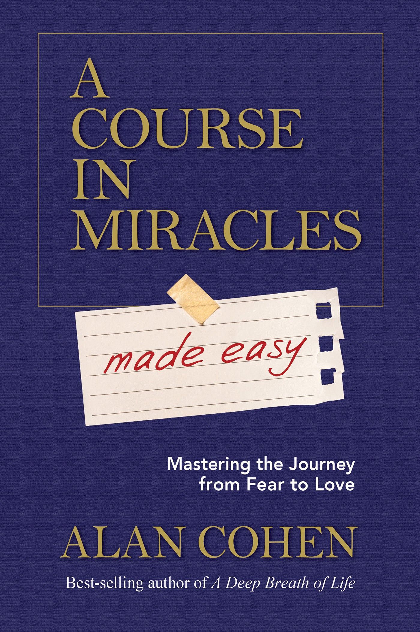 A Course in Miracles Made Easy - Agricola Street Books