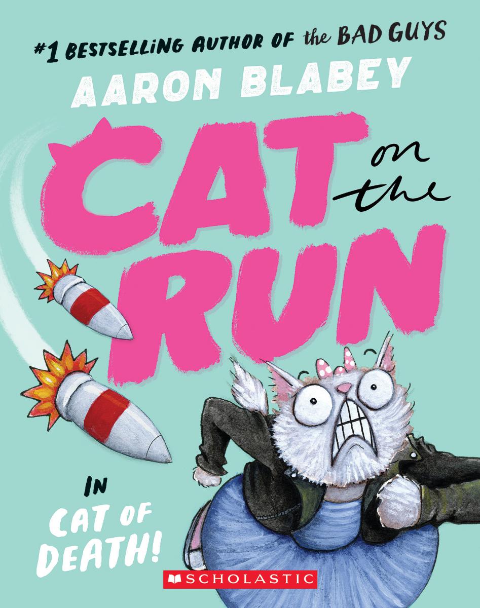 Cat on the Run in Cat of Death! (Cat on the Run #1) - From the Creator of The Bad Guys - Agricola Street Books
