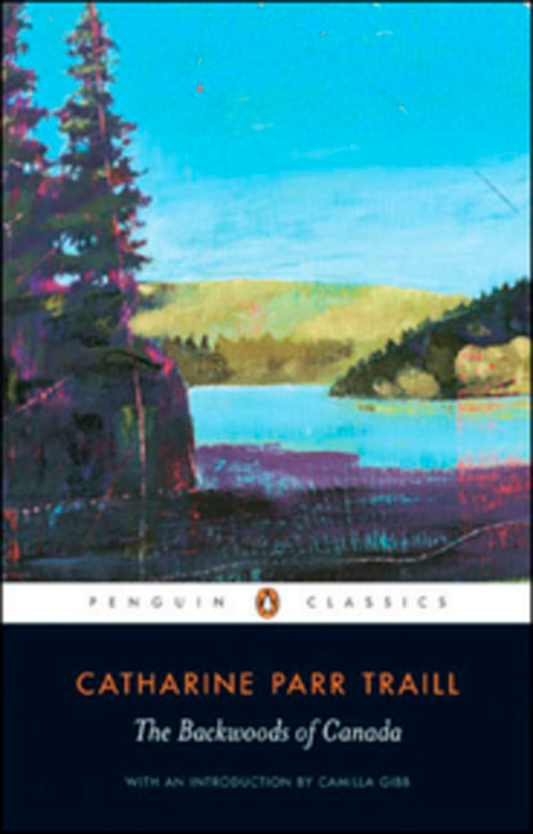 Penguin Black Classics:The Backwoods of Canada - Agricola Street Books