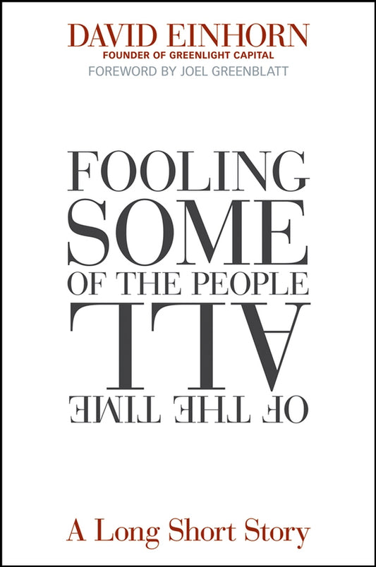 Fooling Some of the People All of the Time - Agricola Street Books