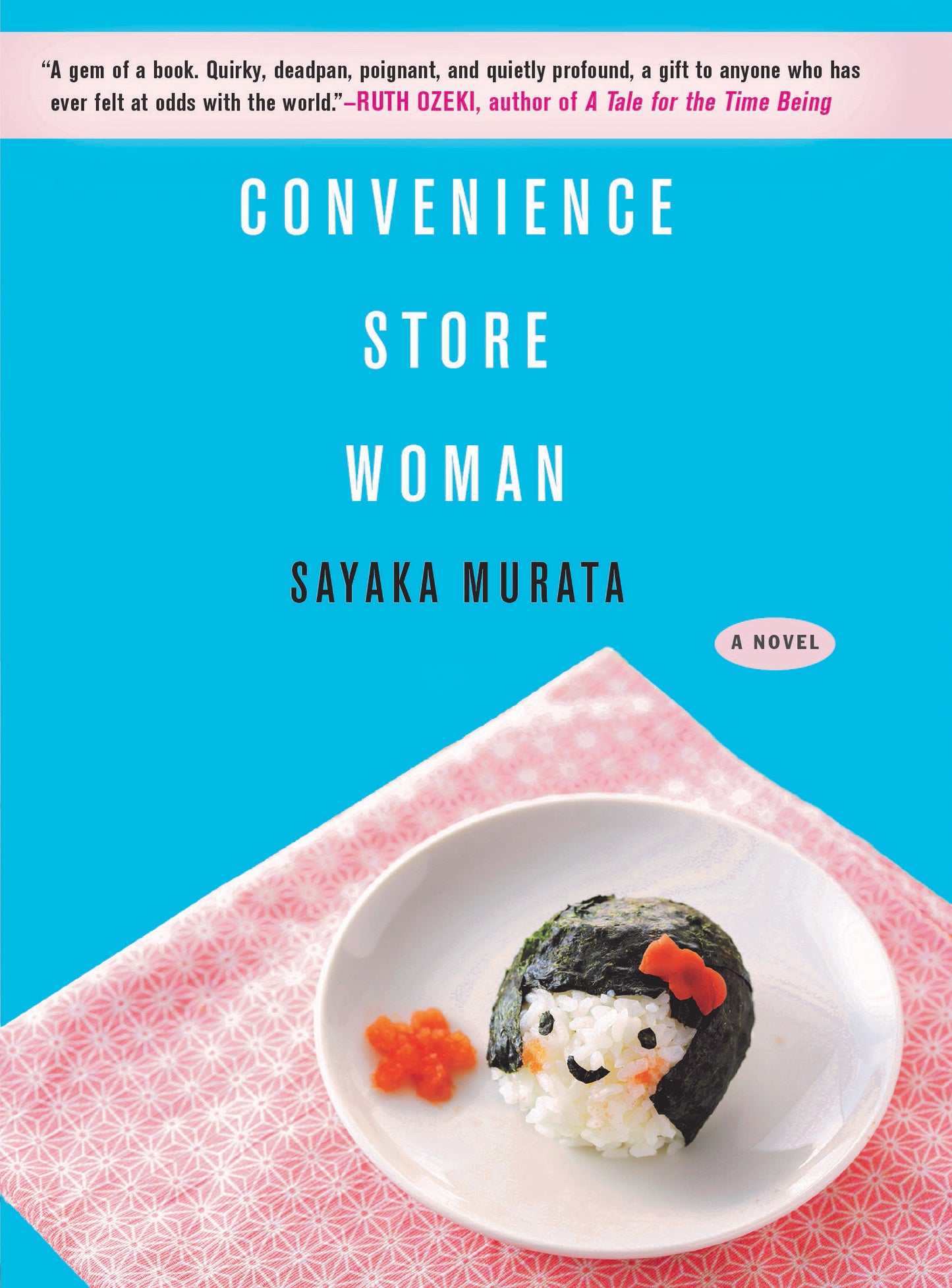 Convenience Store Woman - Agricola Street Books