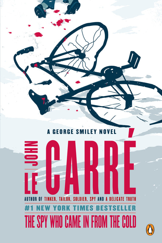 The Spy Who Came in from the Cold - Agricola Street Books