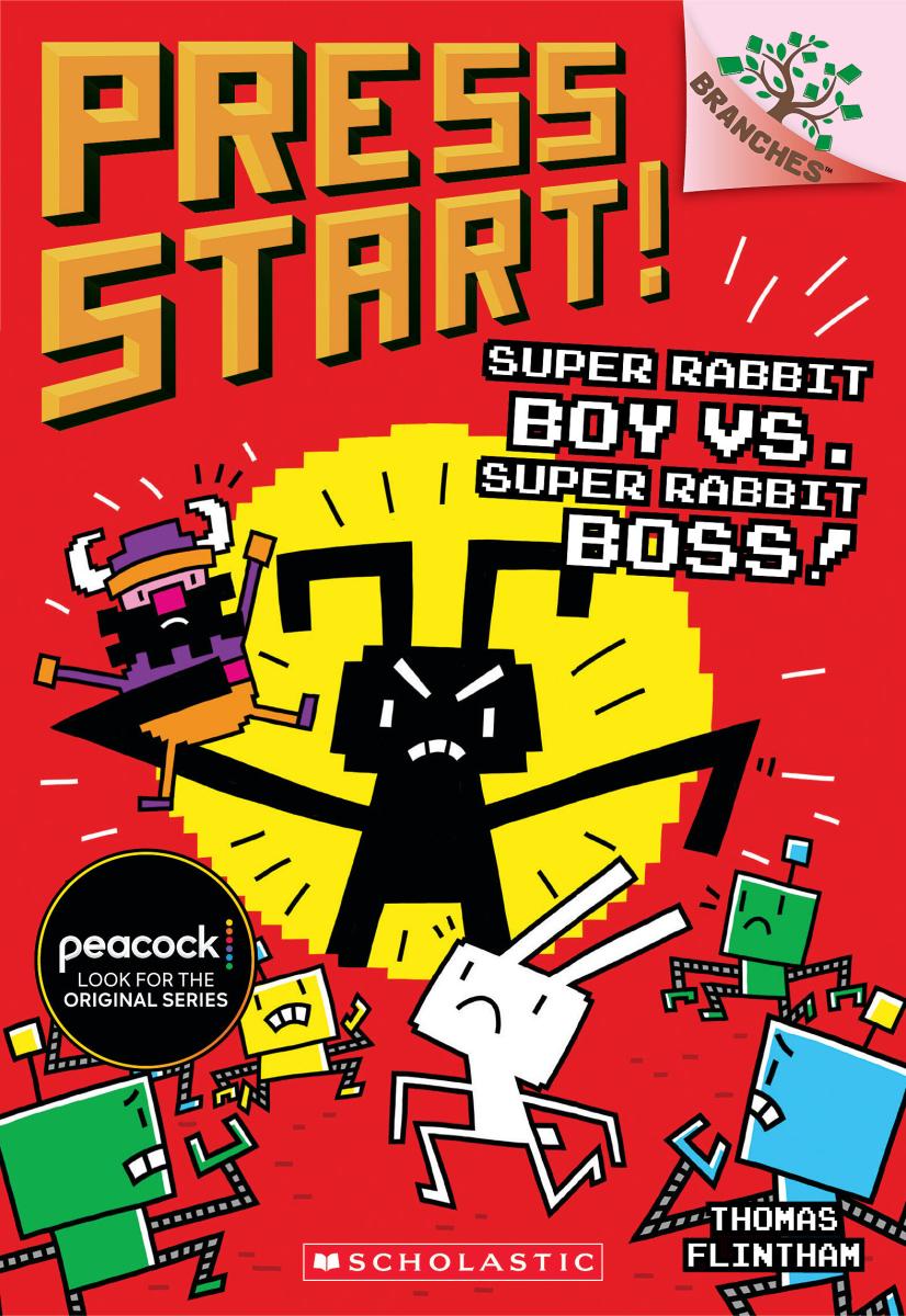 Super Rabbit Boy vs. Super Rabbit Boss!: A Branches Book (Press Start! #4) - Agricola Street Books