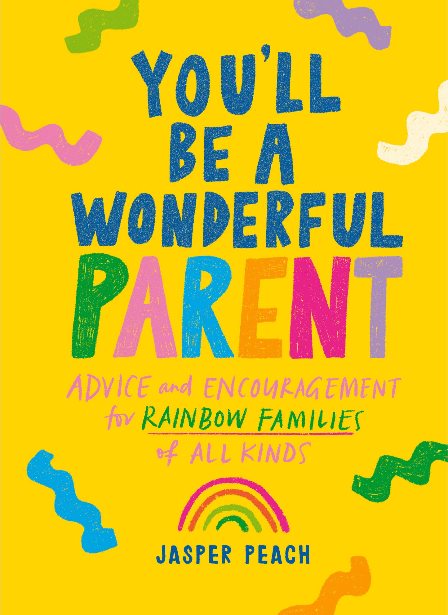 You'll Be a Wonderful Parent - Agricola Street Books
