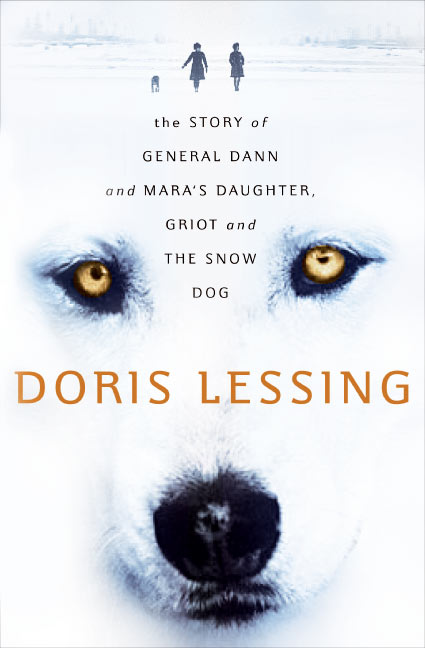 Story of General Dann and Mara's Daughter, Griot and the Snow Dog - Agricola Street Books